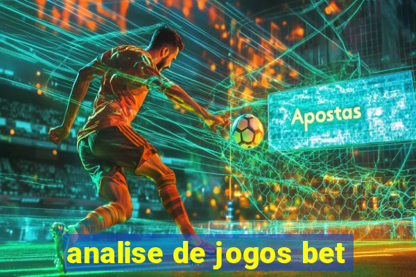 analise de jogos bet